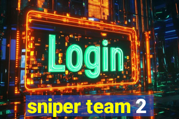 sniper team 2